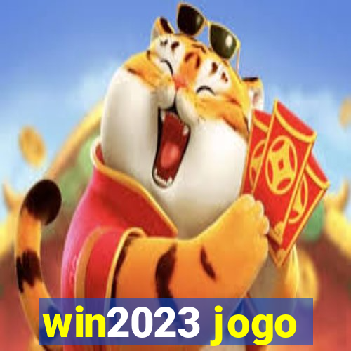 win2023 jogo